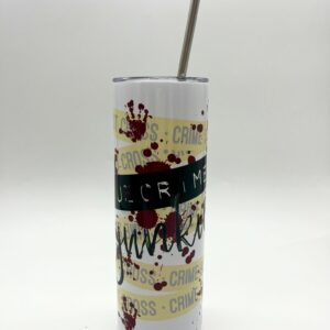 True Crime Junkie Tumbler with Lid & Straw